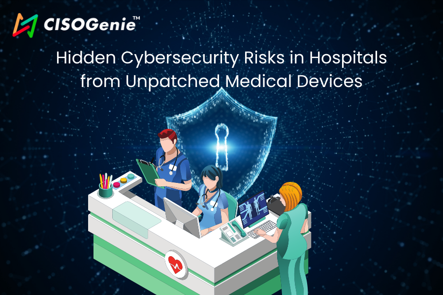 Hidden Cybersecurity Risks in Hospitals from Unpatched Medical Devices